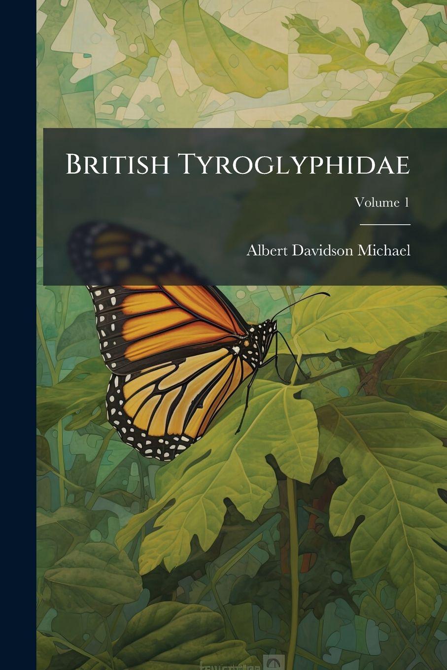 Kniha British Tyroglyphidae Albert Davidson Michael