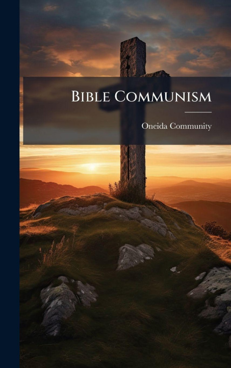 Knjiga Bible Communism Oneida Community