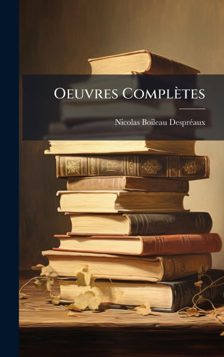Kniha Oeuvres Complètes 