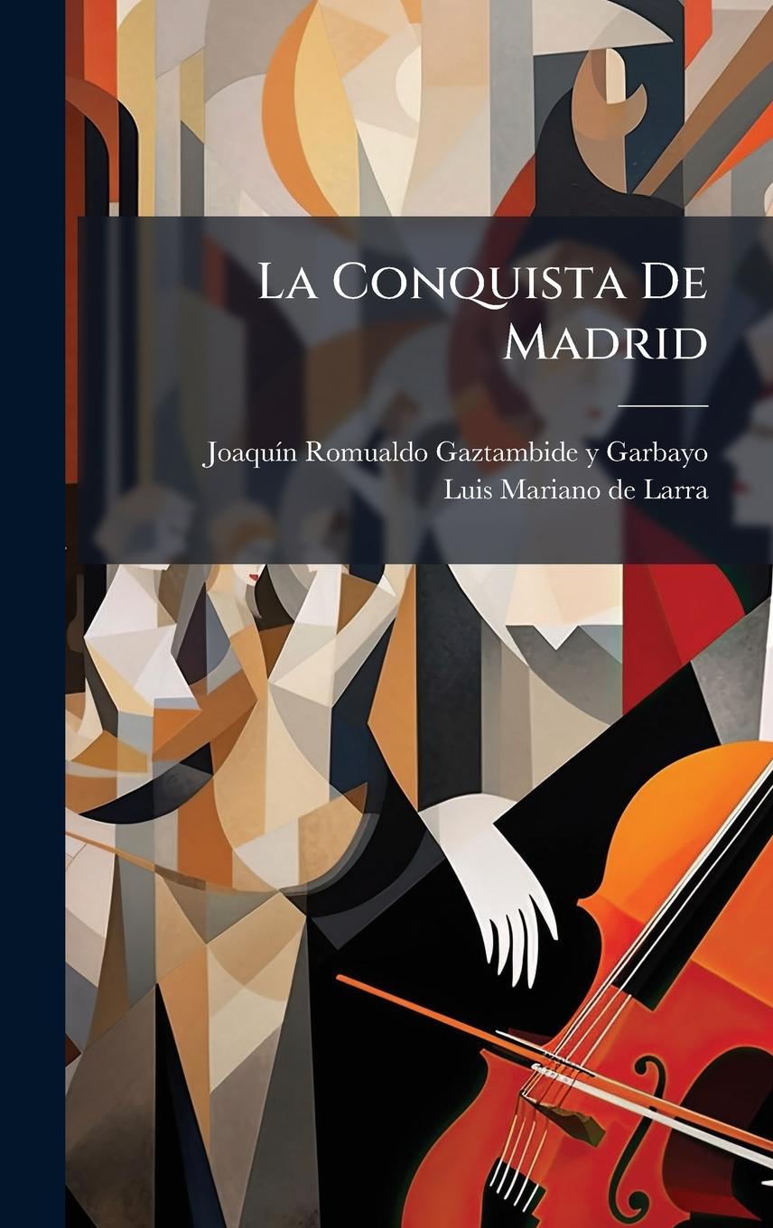 Livro La Conquista De Madrid 