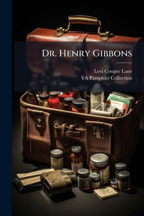 Knjiga Dr. Henry Gibbons 