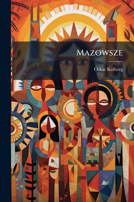 Book Mazowsze Oskar Kolberg