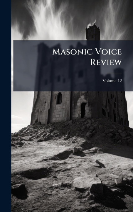 Knjiga Masonic Voice Review 