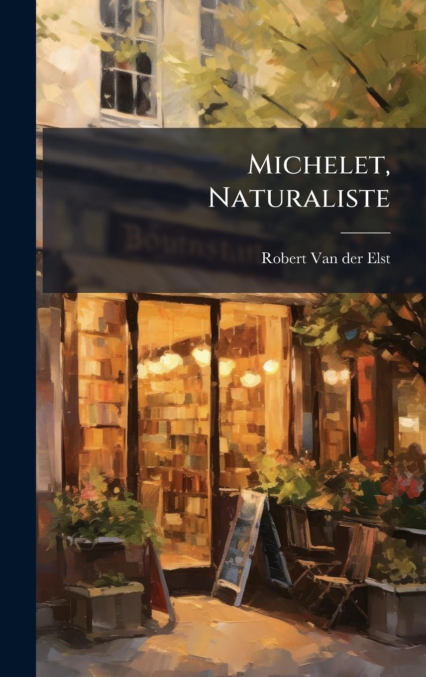 Kniha Michelet, Naturaliste 
