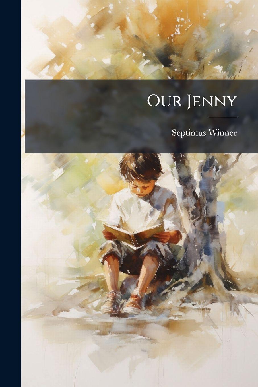 Knjiga Our Jenny Septimus Winner