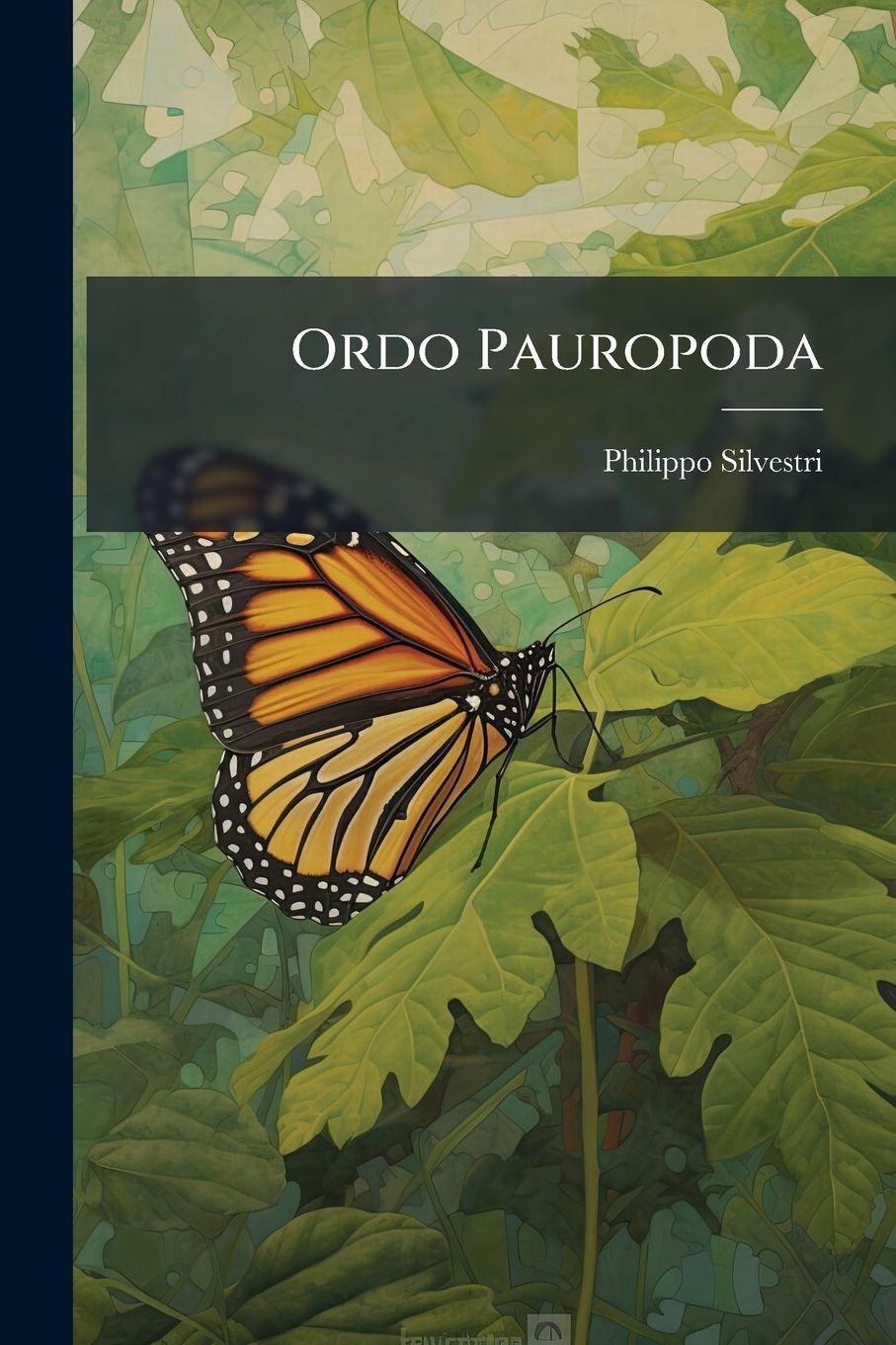 Knjiga Ordo Pauropoda Philippo Silvestri
