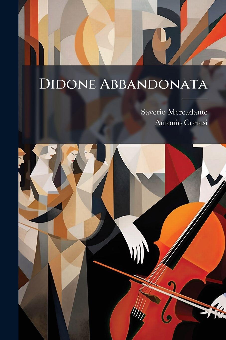 Kniha Didone Abbandonata Antonio Cortesi