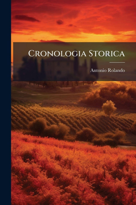 Kniha Cronologia Storica Antonio Rolando