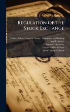 Regulation Of The Stock Exchange