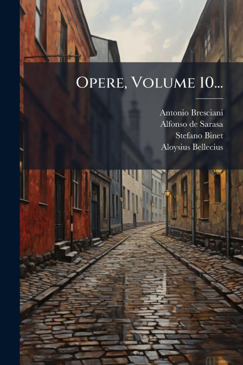 Knjiga Opere, Volume 10... Stefano Binet