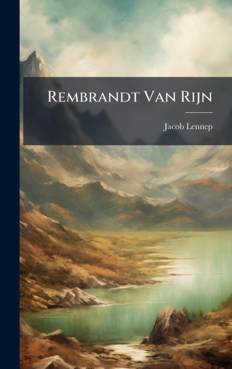 Buch Rembrandt Van Rijn Jacob Lennep