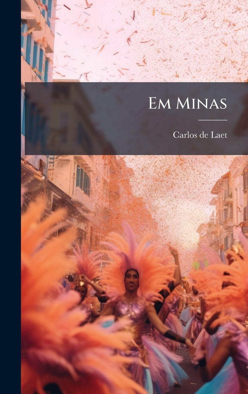 Buch Em Minas Carlos de Laet