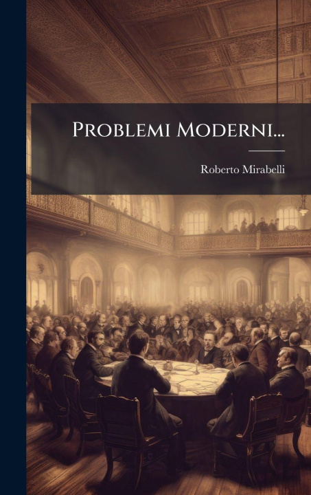 Kniha Problemi Moderni... Roberto Mirabelli