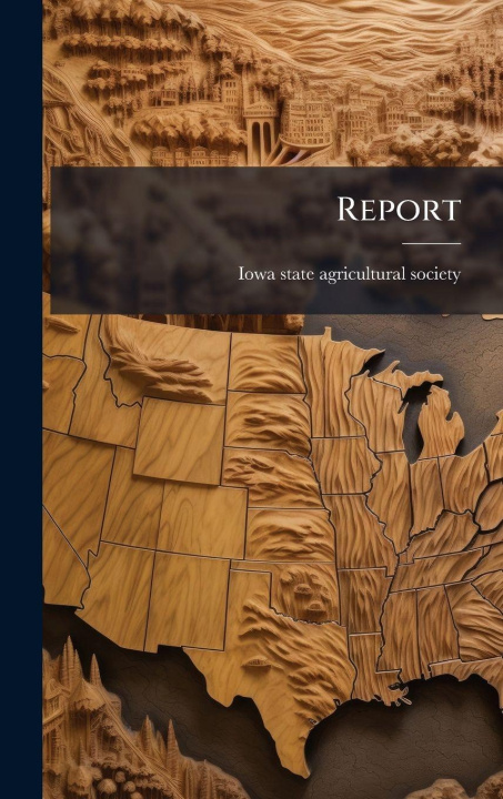 Book Report Iowa state agricultural society