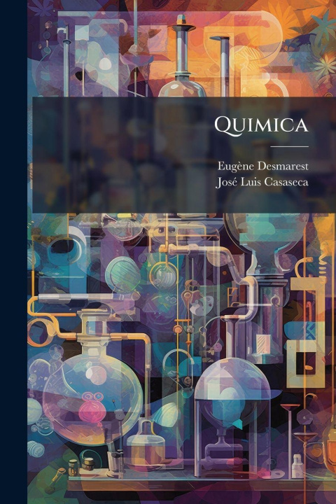 Buch Quimica EugÃ¨ne Desmarest