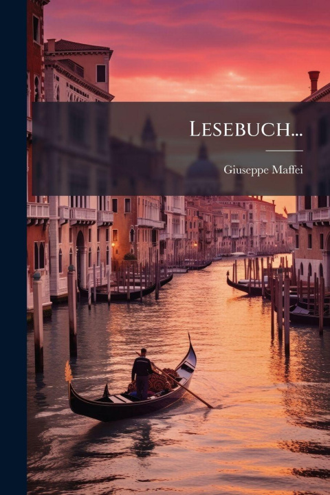 Kniha Lesebuch... Giuseppe Maffei