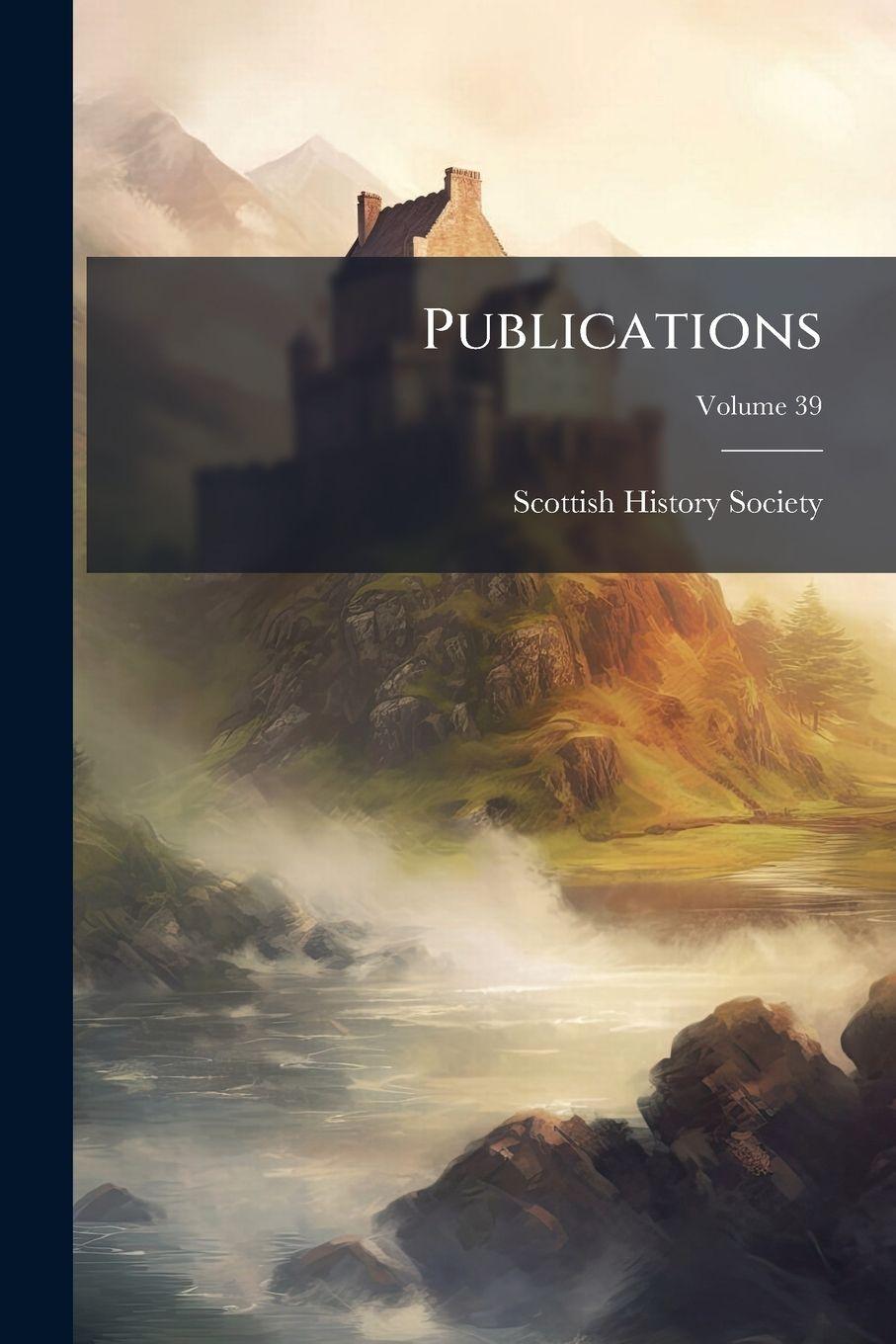 Knjiga Publications Scottish History Society