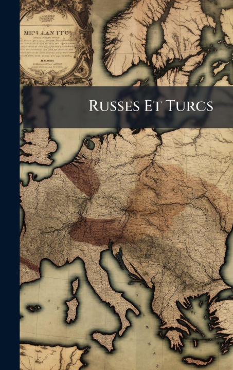 Knjiga Russes Et Turcs Anonymous