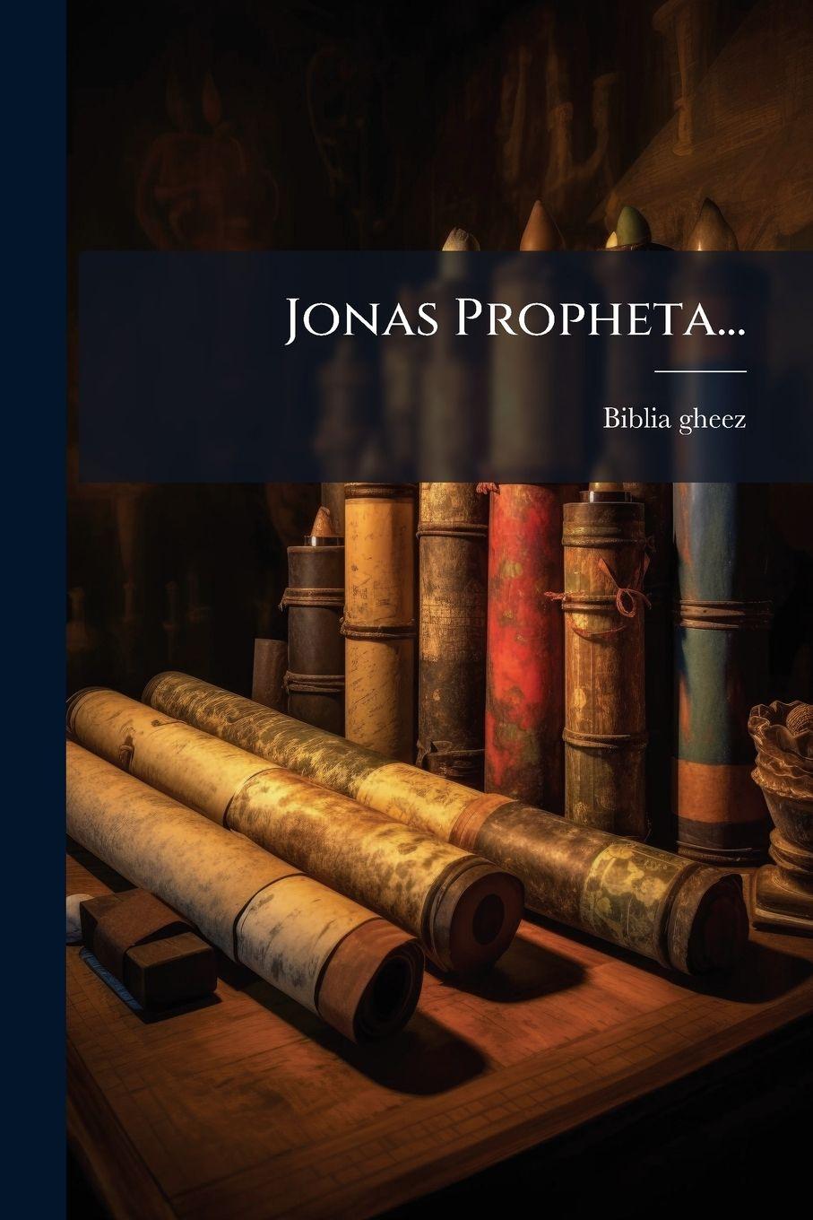 Kniha Jonas Propheta... Biblia gheez