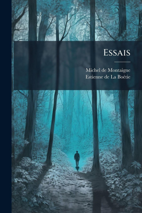 Kniha Essais Michel de Montaigne