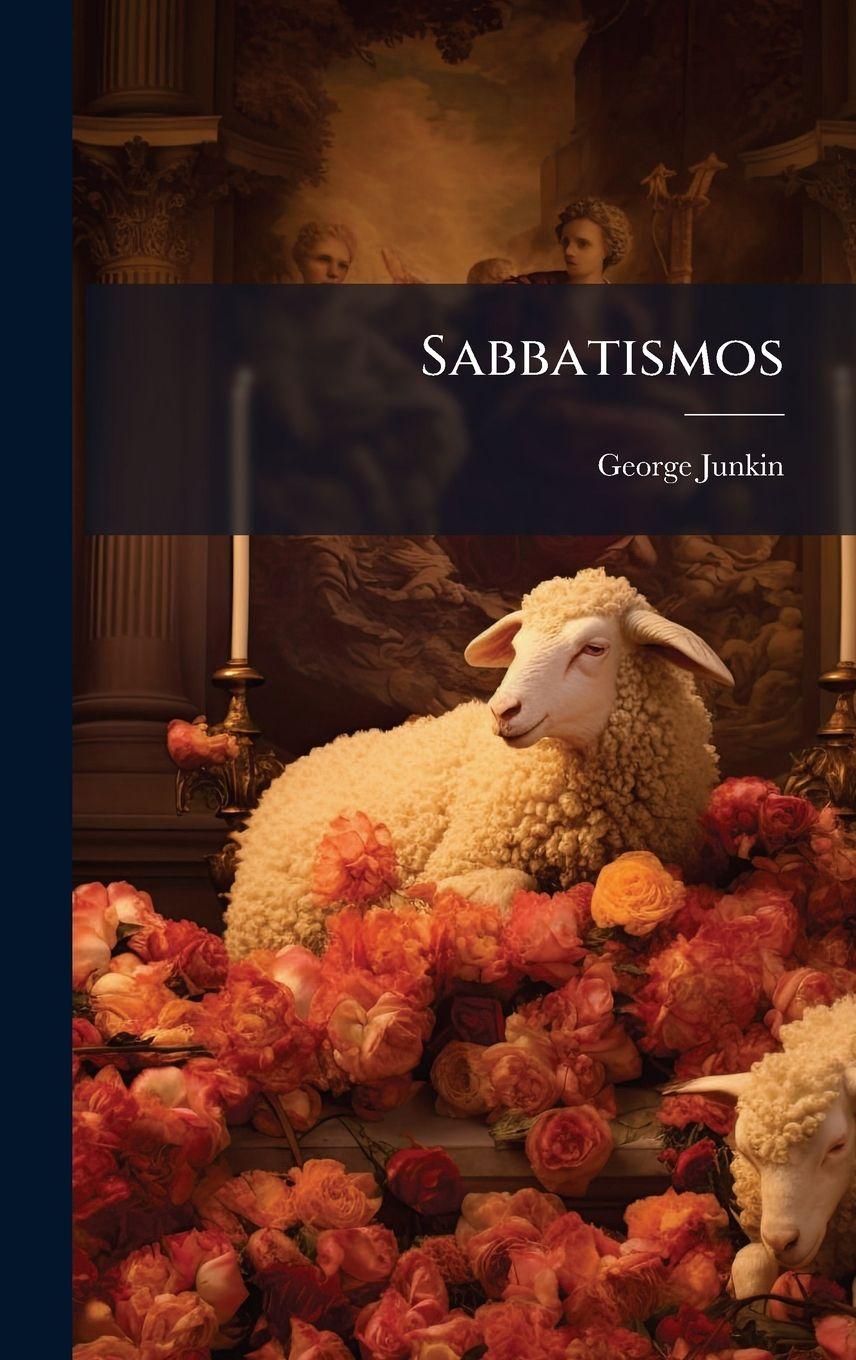 Kniha Sabbatismos George Junkin
