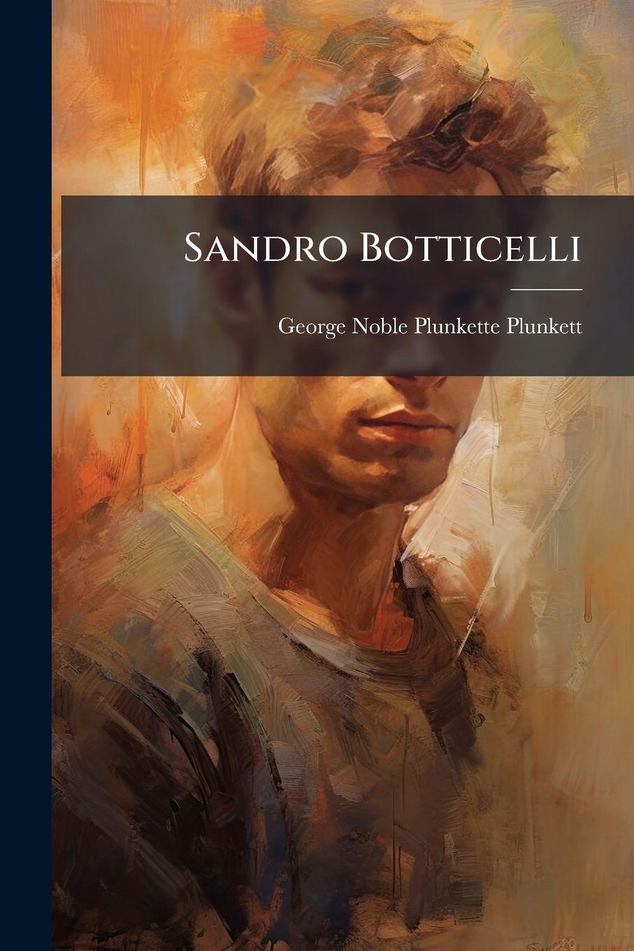 Kniha Sandro Botticelli George Noble Plunkette Plunkett (Count)
