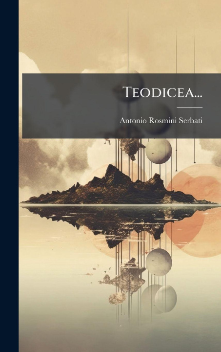 Kniha Teodicea... Antonio Rosmini-Serbati