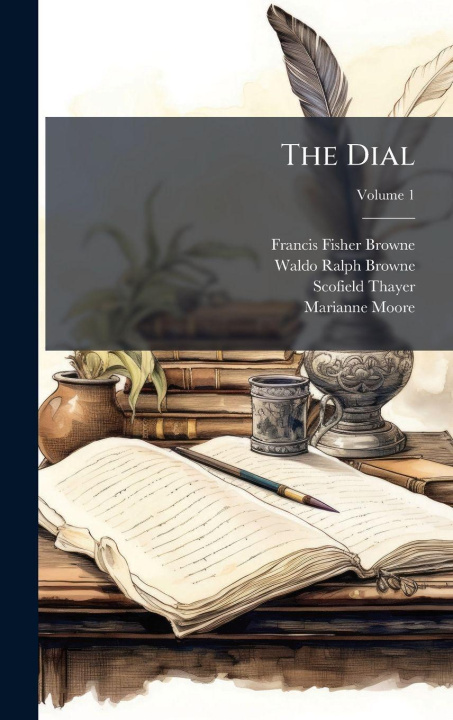 Kniha The Dial Scofield Thayer