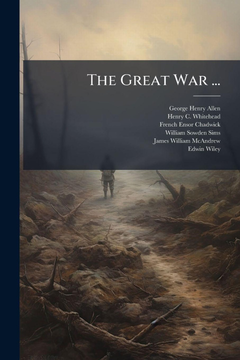 Book The Great War ... George Henry Allen