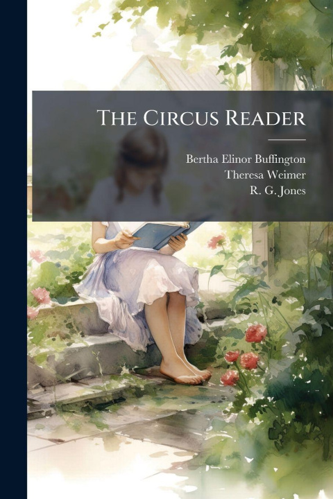Kniha The Circus Reader Theresa Weimer