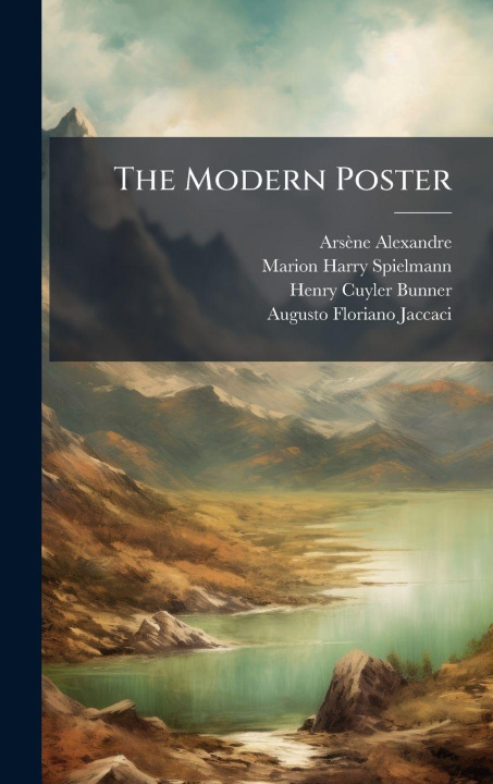 Kniha The Modern Poster ArsÃ¨ne Alexandre