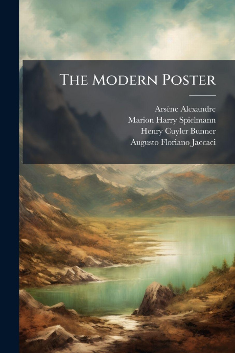 Kniha The Modern Poster ArsÃ¨ne Alexandre