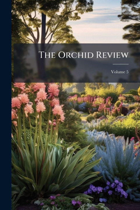 Kniha The Orchid Review Anonymous