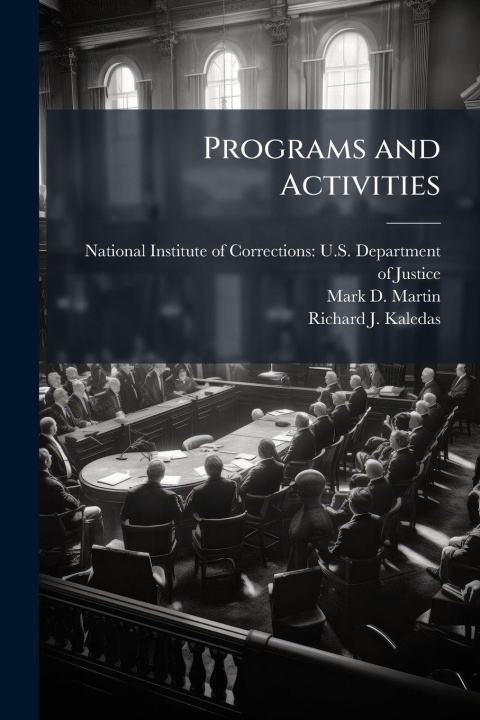 Knjiga Programs and Activities Richard J Kaledas