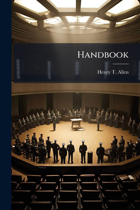 Kniha Handbook Henry T. Allen