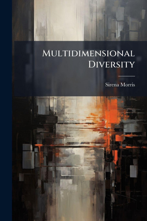 Kniha Multidimensional Diversity Sirena Morris
