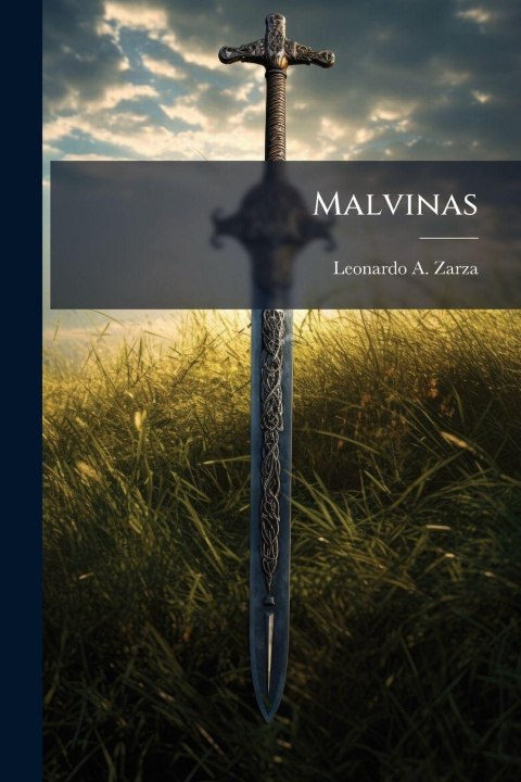 Kniha Malvinas Leonardo A. Zarza