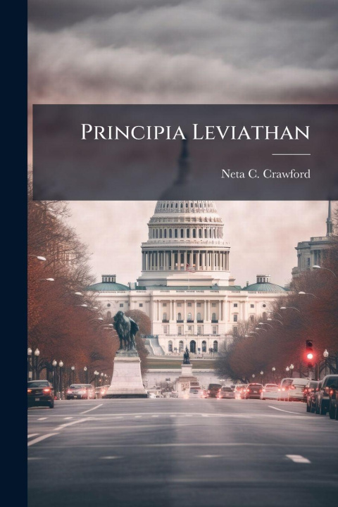 Knjiga Principia Leviathan Neta C. Crawford