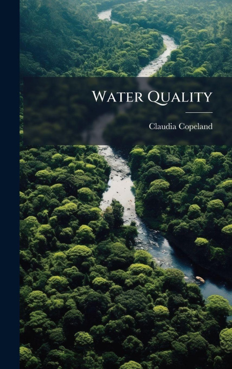 Kniha Water Quality Claudia Copeland