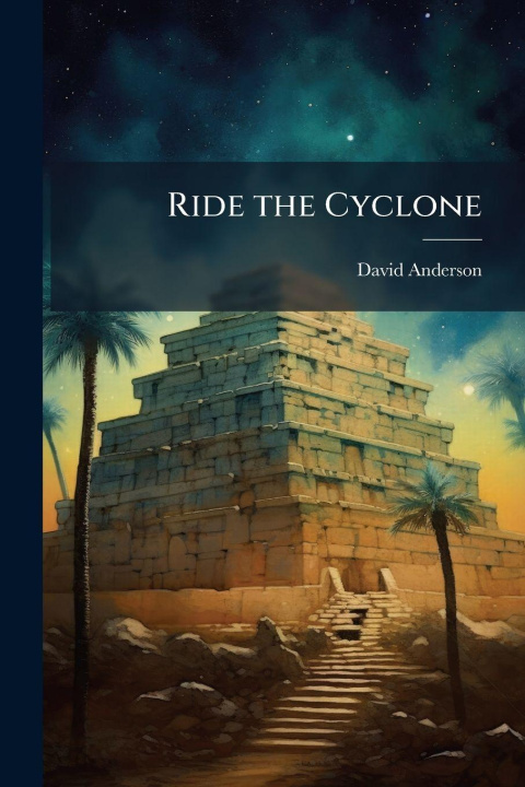 Kniha Ride the Cyclone David Anderson
