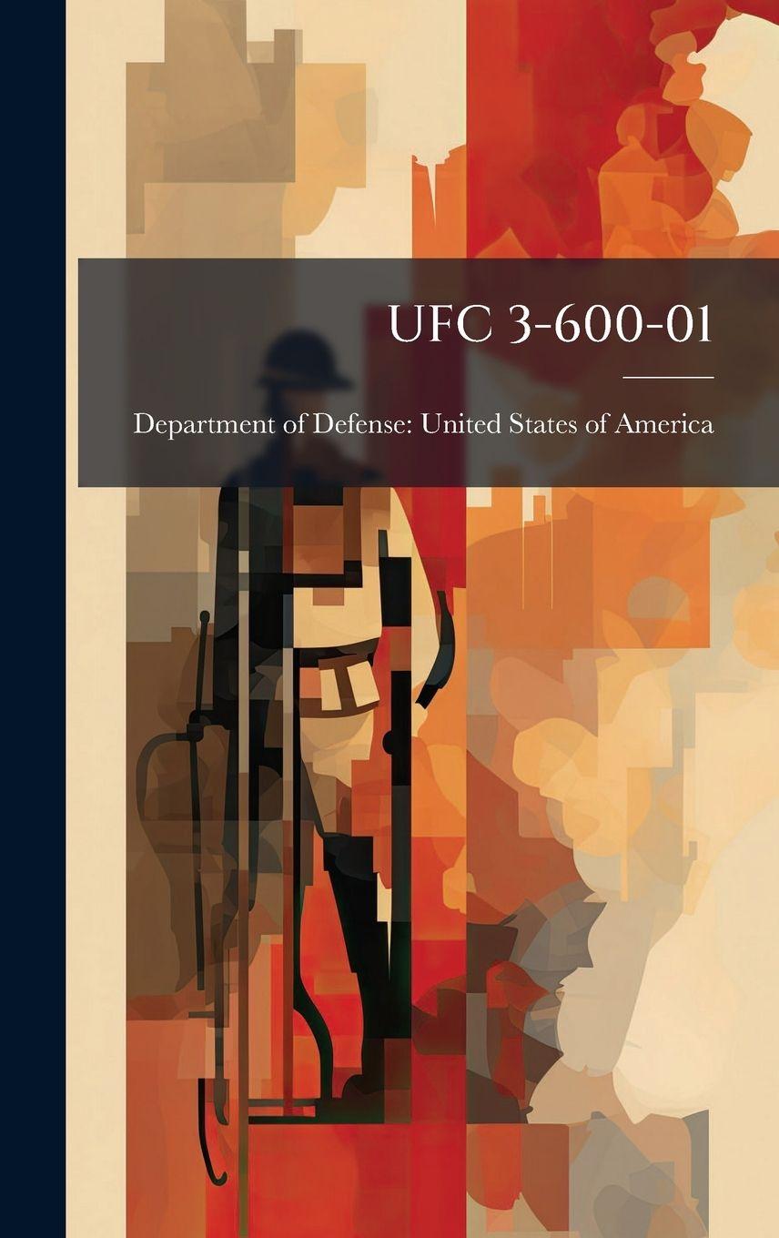 Book Ufc 3-600-01 Department of Defense: United States ...