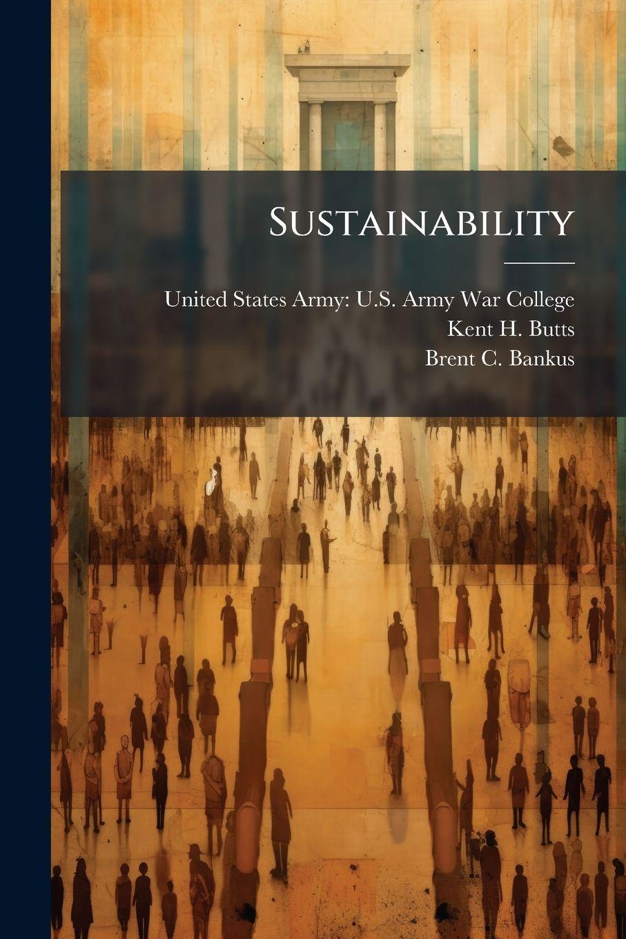 Knjiga Sustainability Brent C Bankus