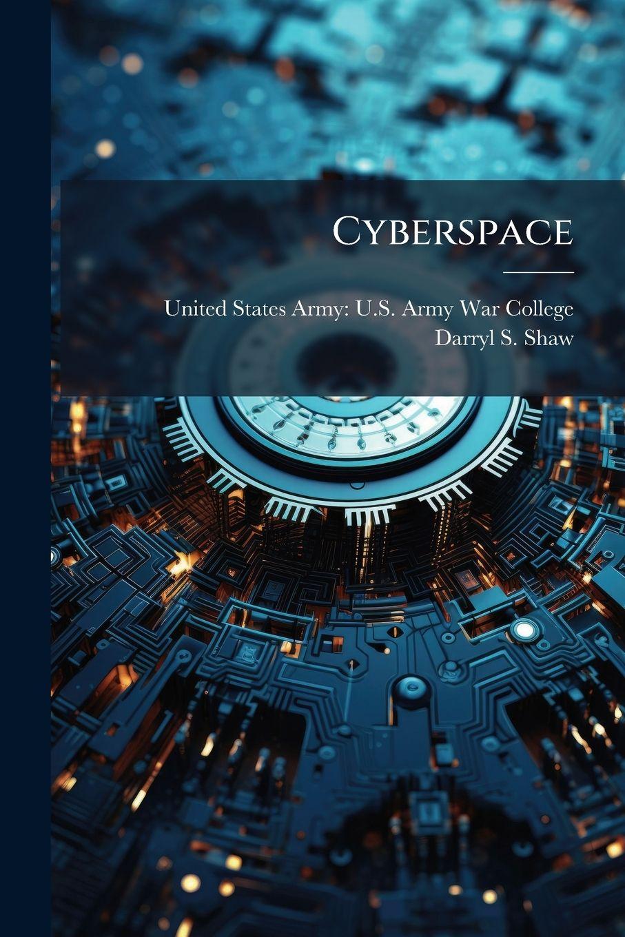 Book Cyberspace Darryl S. Shaw