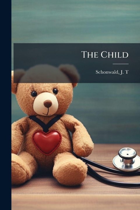 Knjiga The Child J. T Schonwald
