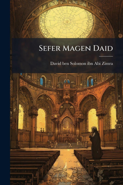 Knjiga Sefer Magen Daid fl. ... David ben Solomon ibn Abi Zimra