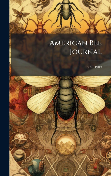 Kniha American Bee Journal Anonymous