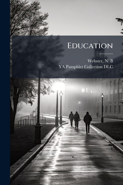 Kniha Education N. B. Webster