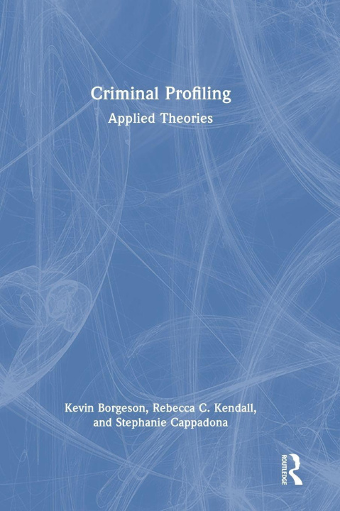 Book Criminal Profiling Rebecca Kendall
