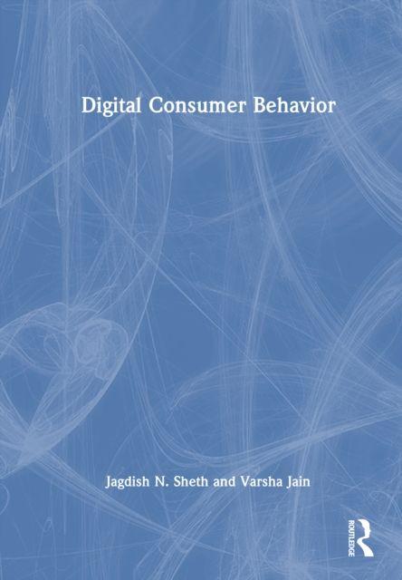 Knjiga Digital Consumer Behavior Varsha Jain