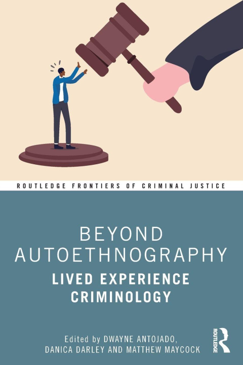 Kniha Beyond Autoethnography Dwayne Antojado
